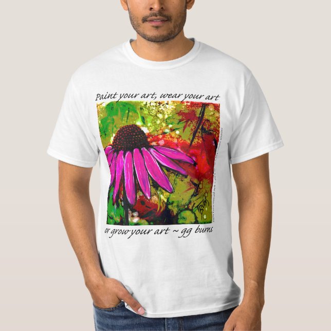 T-shirts Pinte sua ARTE, vestir-la ou "cresça" sua arte! (Frente)