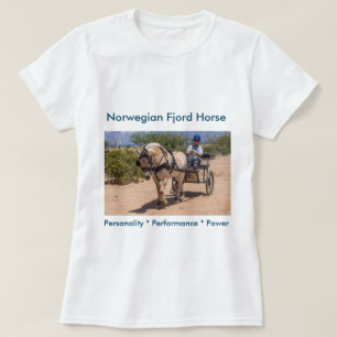 T-shirts Pnha seu cavalo do fiorde aqui!