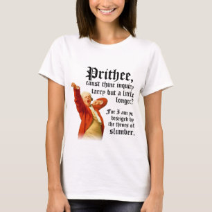 T-shirts Pode esta espera? Eu sou Tired.