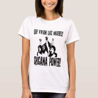 T-shirts Poder de Chicana