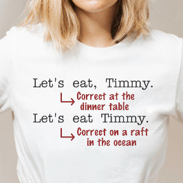 T-shirts Pontuação Engraçada Gramática Amante Humor Timmy
