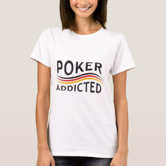 T-shirts PÓQUER addicted