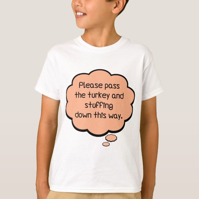 T-shirts Por favor, passe a Turquia e o recheio (Frente)