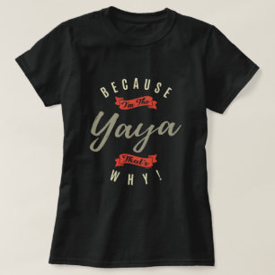 T-shirts Porque Yaya