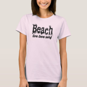 T-shirts Praia (viva o amor ao surfe)