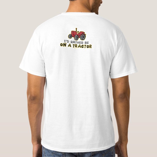 T-shirts Preferencialmentes Em Um Trator (Verso)