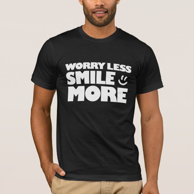 T-shirts Preocupe-se menos sorria mais - frente (Frente)