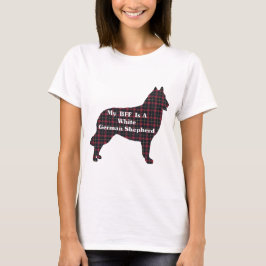 T-shirts Presentes BFF de GERMAN SHEPHERD BRANCO