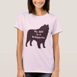 T-shirts Presentes de Schipperke BFF