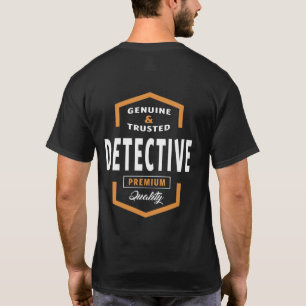 T-shirts Presentes genuínos do Detetive