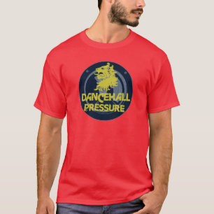 T-shirts Pressão de Dancehall