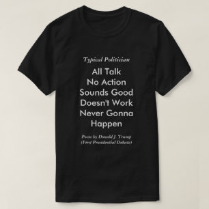 T-shirts Primeiro Debate Presidencial Donald Trump Poem
