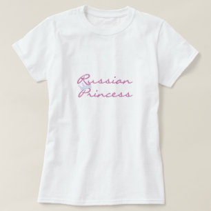 T-shirts Princesa do russo