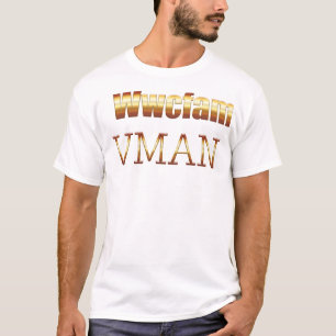 T-shirts produto do wwcfam do vman