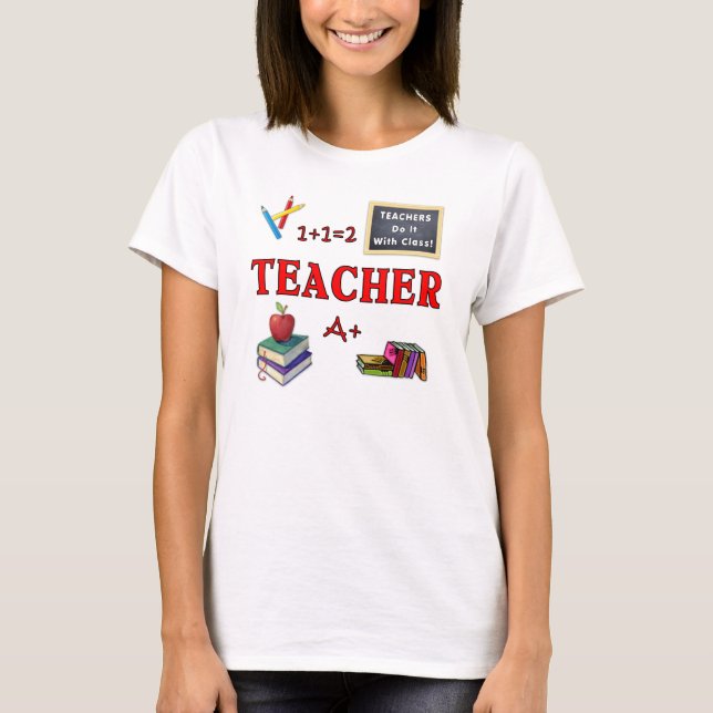 T-shirts Professores fazem isso com classe (Frente)