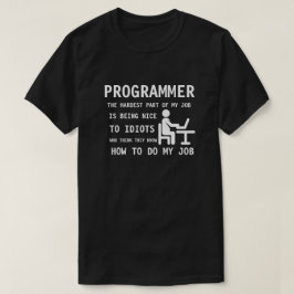 T-shirts PROGRAMADOR - sendo agradável aos idiota que