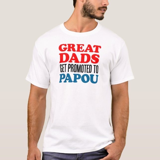 T-shirts Promovido a Papou (Frente)