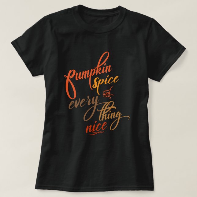 T-shirts Pumpkin Spice e tudo de bom (Frente do Design)