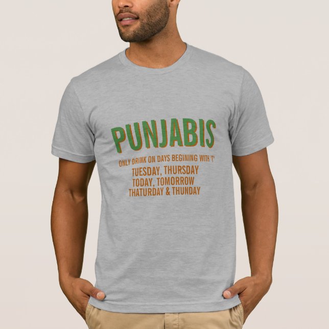 T-shirts punjabi só bebe em dias começando com T engraçado (Frente)