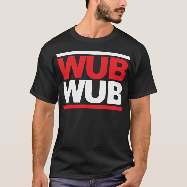 T-shirts Quadrado de Wub Wub Dubstep (Frente)