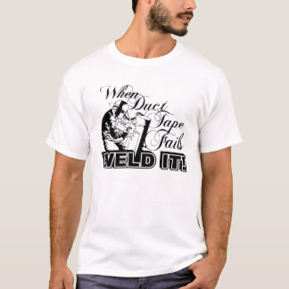 T-shirts Quando a fita adesiva falhar a solda ele os homens