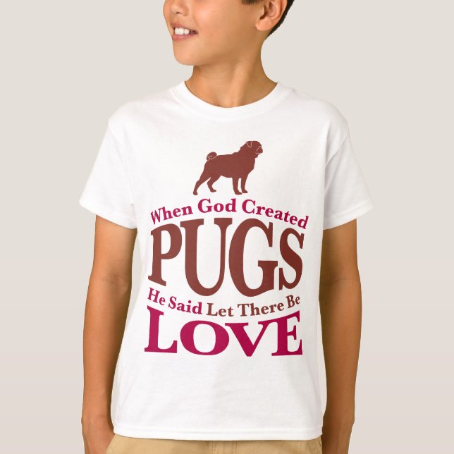 T-shirts Quando Deus Criou Pugs (Frente)