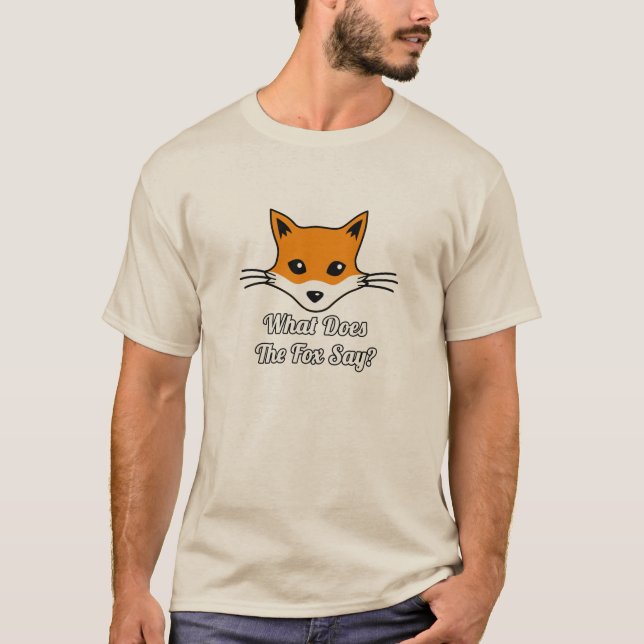 T-shirts Que o Fox diz? (Frente)