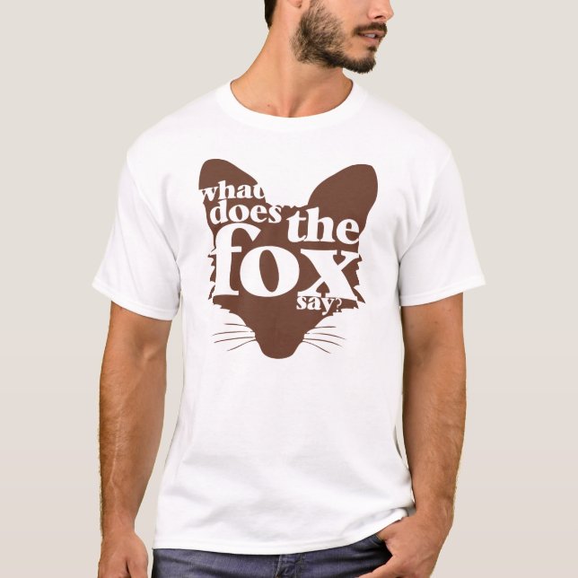 T-shirts Que o Fox diz? (Frente)