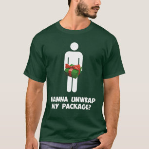 T-shirts Queira desempacotar meu pacote?