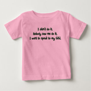 T-shirts Queira falar a GiGi