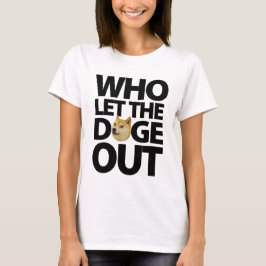 T-shirts Quem deixou o doge para fora [o preto]