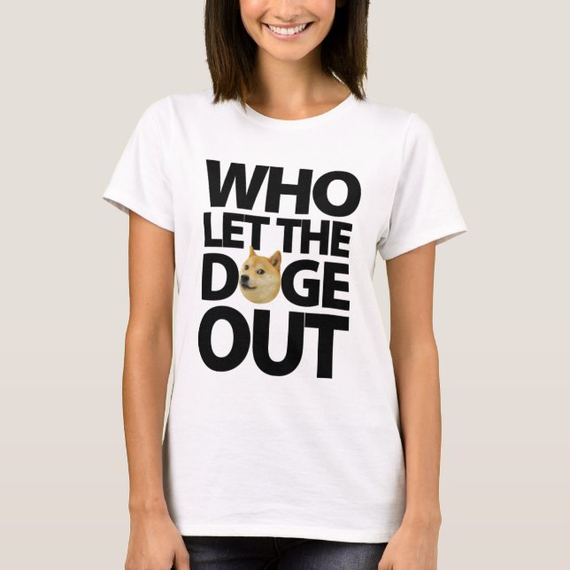 T-shirts Quem deixou o doge para fora [o preto] (Frente)