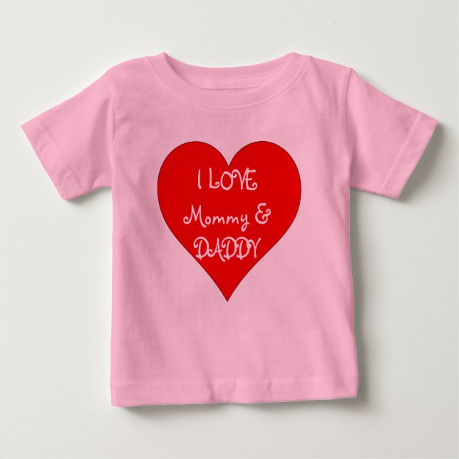 T-shirts Querida, eu adoro Mamãe e Pai Romper (Frente)