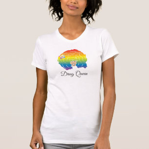 T-shirts Rainha de arrasto
