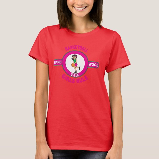 T-shirts Rainha de madeira dura - Basquete (Frente)