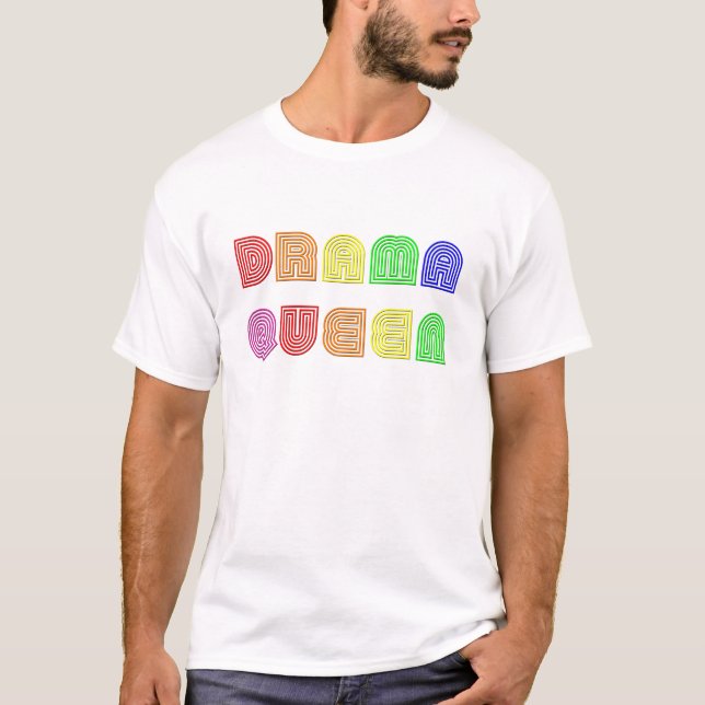 T-shirts Rainha do drama (Frente)