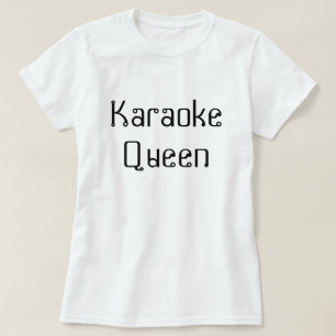 T-shirts Rainha do karaoke