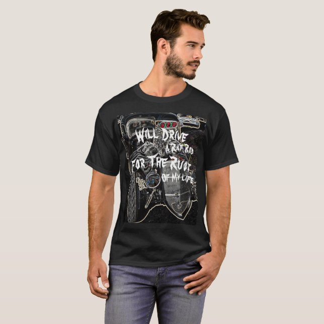 T-shirts Rat Rod Dirigindo para o ferrugem da minha vida é  (Frente Completa)