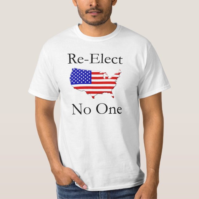 T-shirts Re-Elect ninguém!!!! (Frente)