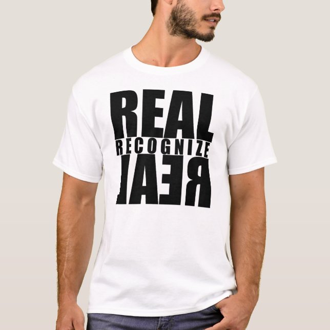 T-shirts Real reconheça o T branco real (Frente)