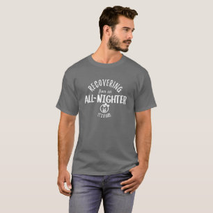 T-shirts Recuperando de uma Noite Inteira - Garota Bebê