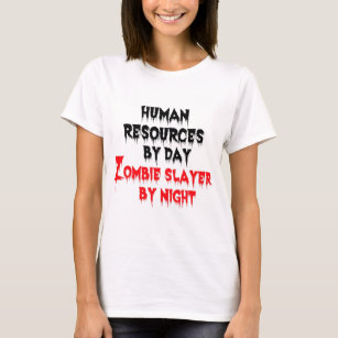 T-shirts Recursos humanos pelo assassino do zombi do dia em