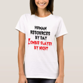 T-shirts Recursos Humanos por Dia Zombie Slayer by Night