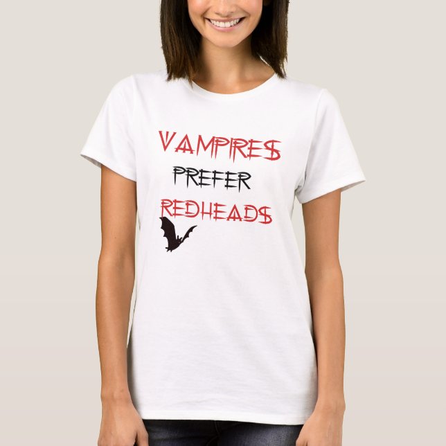 T-shirts redheads do orefer dos vamoires (Frente)