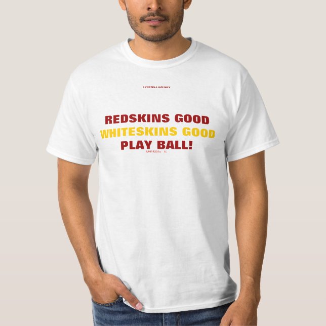 T-SHIRTS REDSKINS BONS, WHITESKINS BOM (Frente)