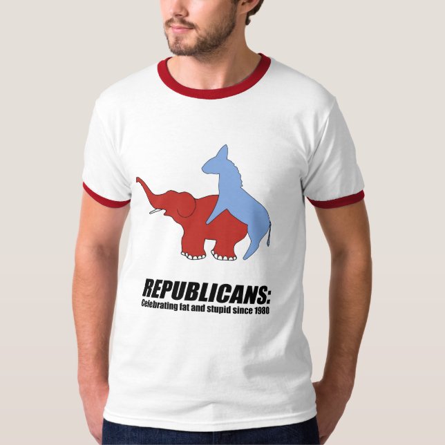 T-shirts Republicanos - comemoração gorda e estúpida (Frente)