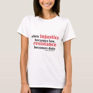 T-shirts Resistência da injustiça
