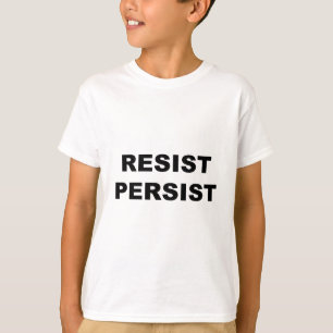 T-SHIRTS RESISTIR PERSISTIR