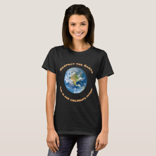 T-shirts Respeitar a Ecologia Ambiental do Planeta Terra