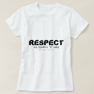 T-shirts Respeito
